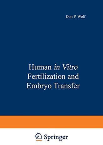 Human in Vitro Fertilization and Embryo Transfer