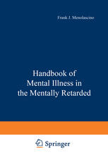 Handbook of Mental Illness in the Mentally Retarded