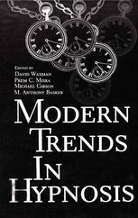 Modern Trends in Hypnosis