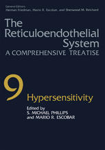 The Reticuloendothelial System : A Comprehensive Treatise Volume 9 Hypersensitivity.