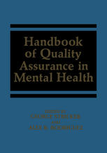 Handbook of Quality Assurance in Mental Health.