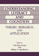 Understanding Literacy and Cognition : Theory, Research, and Application.