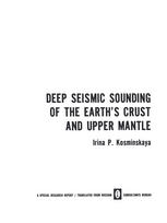 Deep Seismic Sounding of the Earth's Crust and Upper Mantle