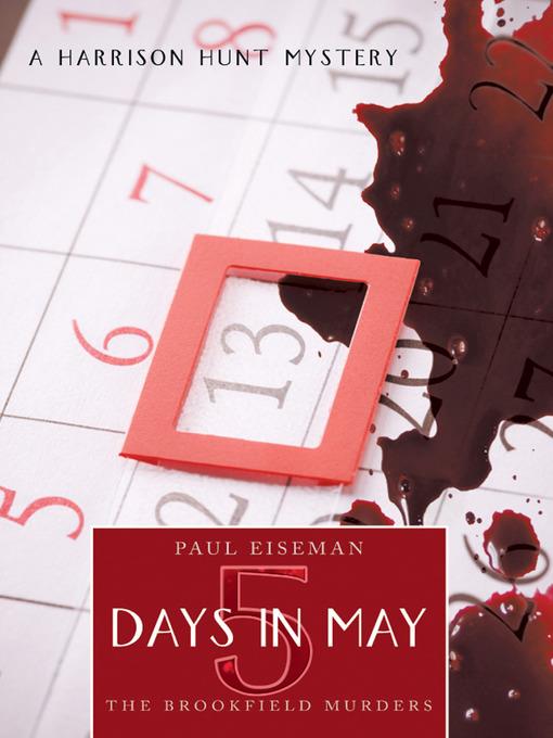 Five Days in May:The Brookfield Murders