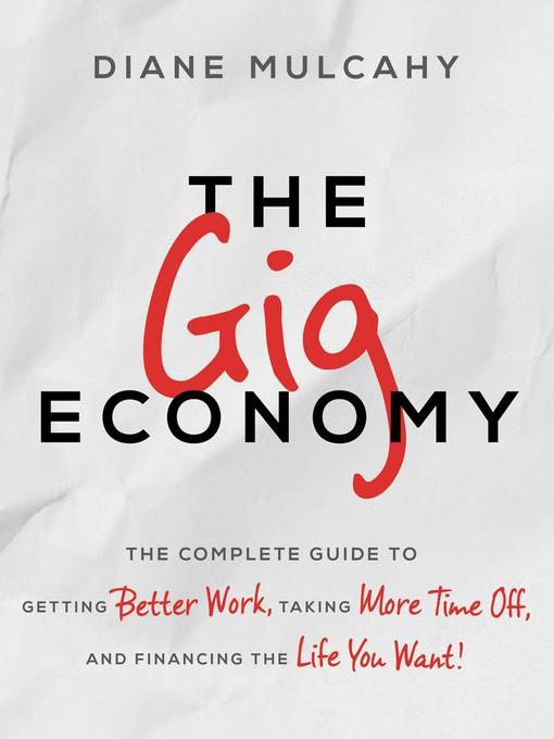 The Gig Economy