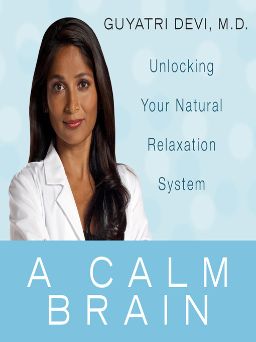 A Calm Brain