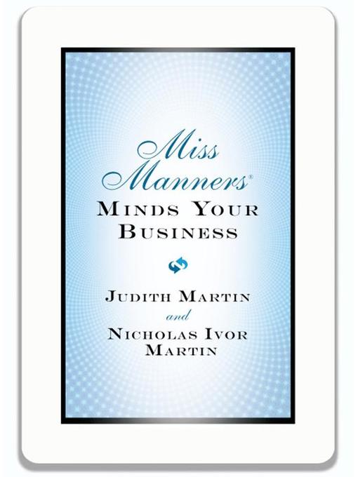 Miss Manners Minds Your Business