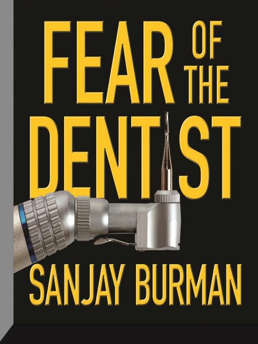 Fear of the Dentist