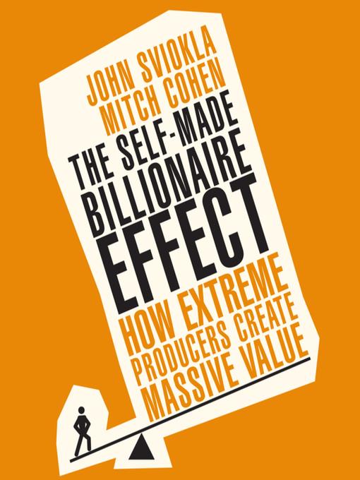 The Self-Made Billionaire Effect