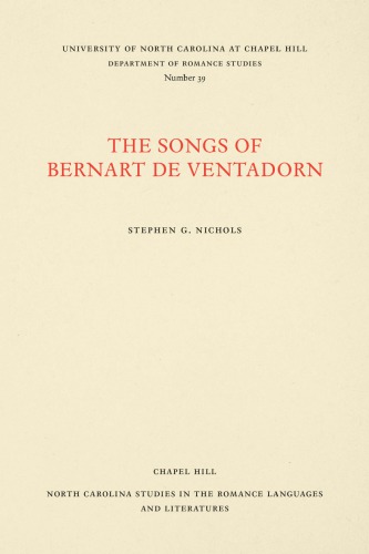 The Songs of Bernart de Ventadorn.