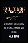 Revolutionaries for the Right