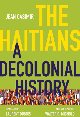 The Haitians : a decolonial history