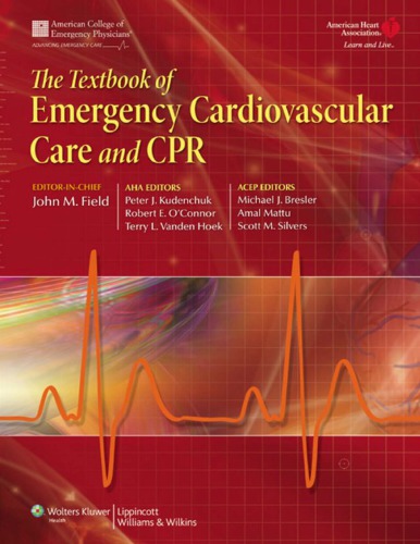 The Textbook of Emergency Cardiovascular Care and CPR