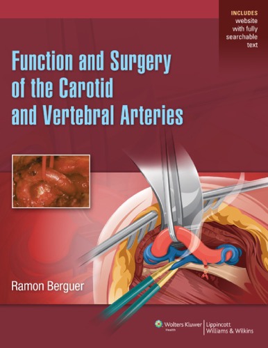 Function and Surgery of the Carotid and Vertebral Arteries