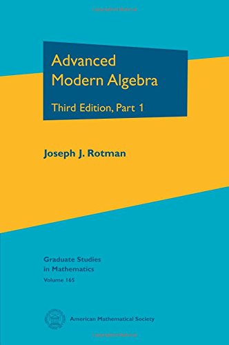 Advanced Modern Algebra