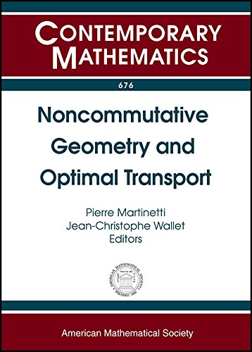 Noncommutative Geometry and Optimal Transport