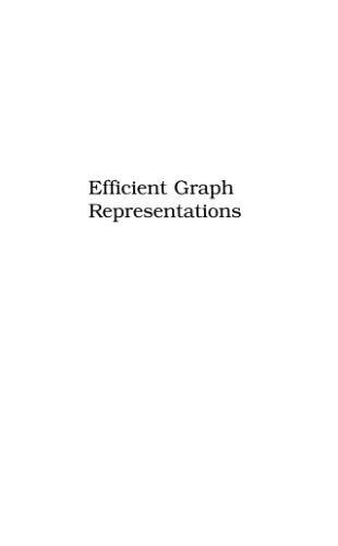 Efficient graph representations