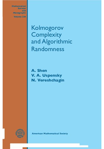 Kolmogorov Complexity and Algorithmic Randomness