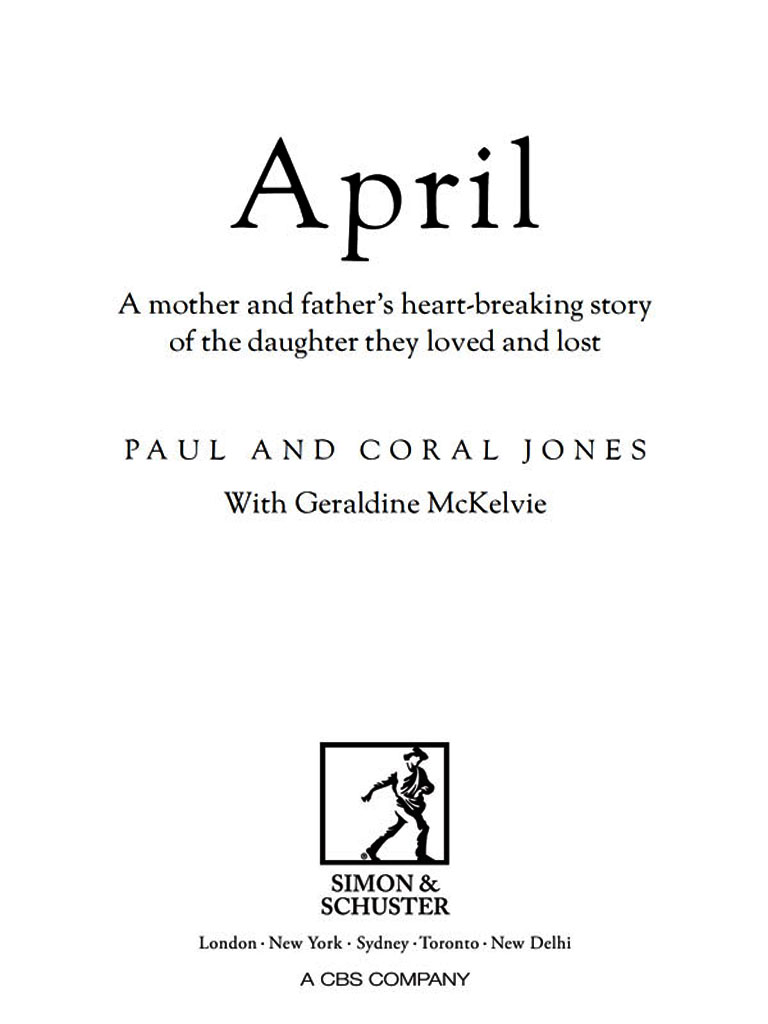 April: The Heartbreaking Story of the Daughter They Loved and Lost