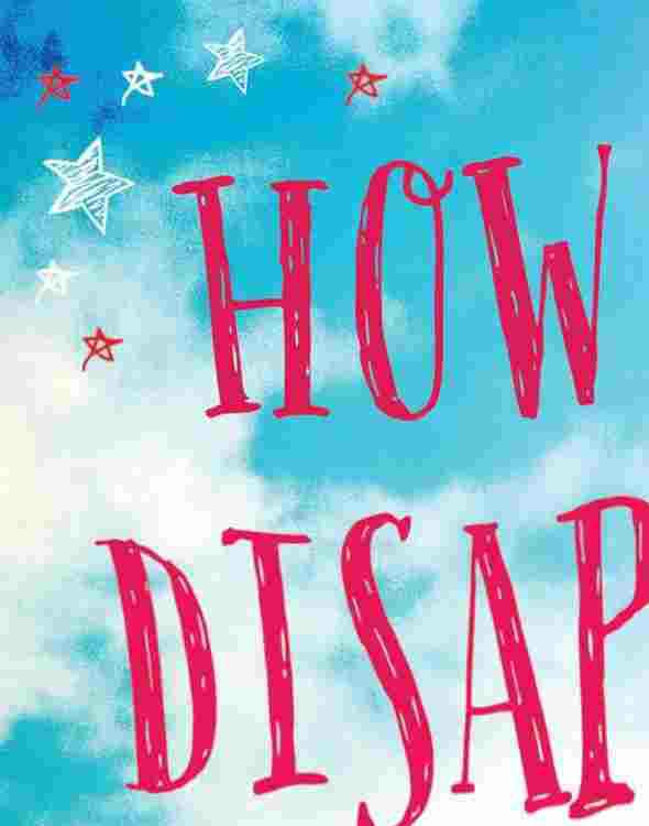 How Not To Disappear