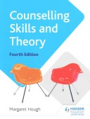 Counselling Skills and Theory