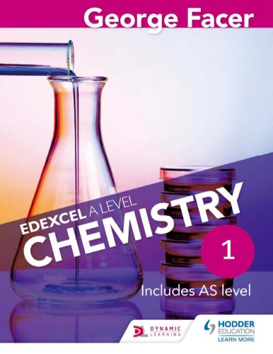 George Facer's Edexcel a Level Chemistry Studentbook 1