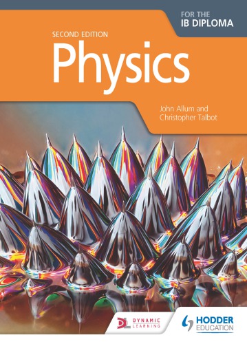 Physics for the Ib Diploma Second Edition