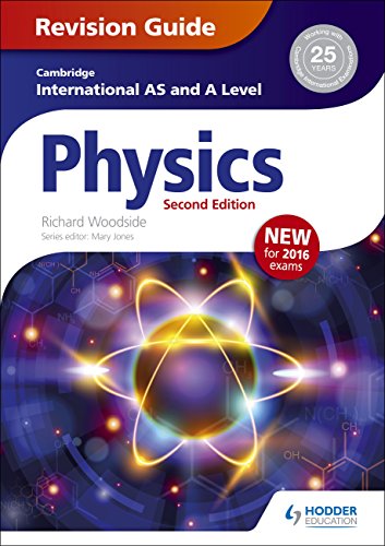 Cambridge International As/A Level Physics Revision Guide Second Edition