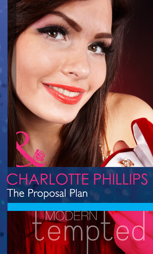 The Proposal Plan (Mills &amp; Boon Modern Tempted)