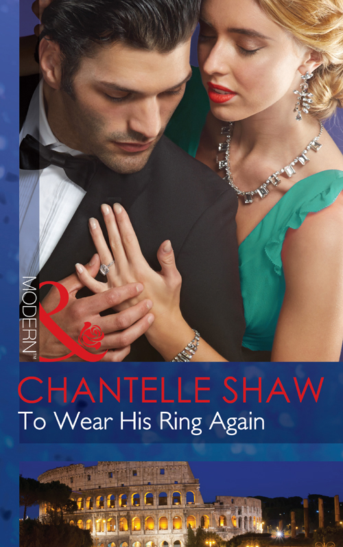 To Wear His Ring Again (Mills &amp; Boon Modern)