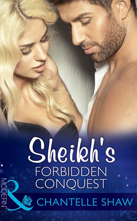 Sheikh's Forbidden Conquest (Mills &amp; Boon Modern)