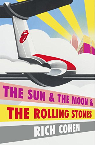 The Sun &amp; the Moon &amp; the Rolling Stones