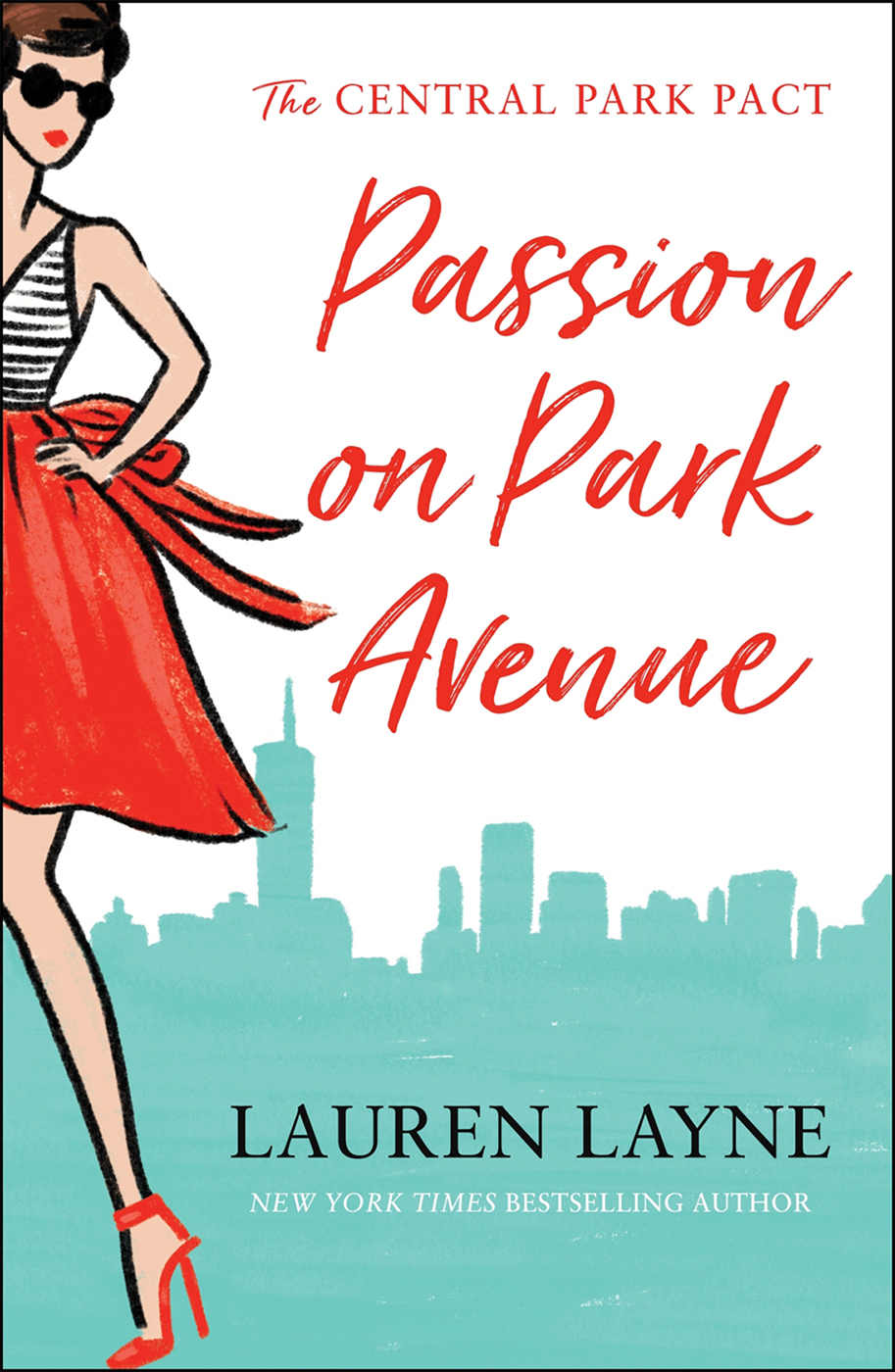 Passion on Park Avenue: A sassy new rom-com from the author of The Prenup!