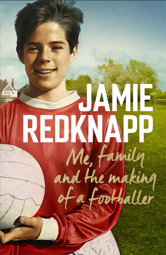 Jumpers for goal posts : me, family and the making of a footballer