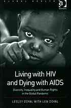 Living with HIV and Dying with AIDS