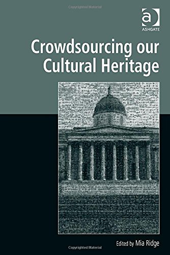 Crowdsourcing our Cultural Heritage