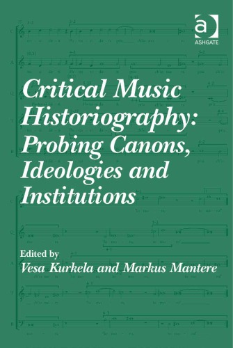 Critical Music Historiography