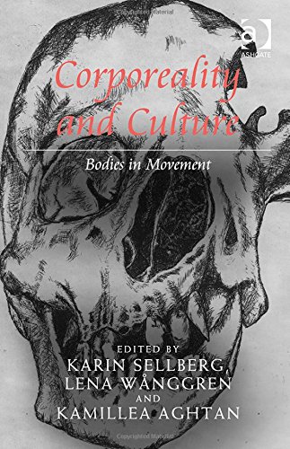 Corporeality and culture : bodies in movement