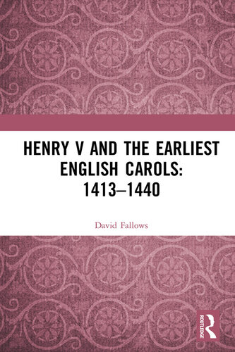 Henry V and the Earliest English Carols