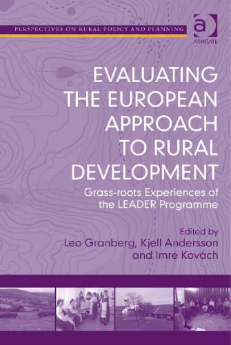 Evaluating the European Approach to Rural Development