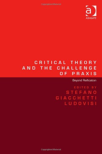 Critical Theory and the Challenge of Praxis