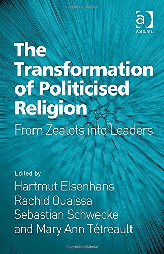 The Transformation of Politicised Religion
