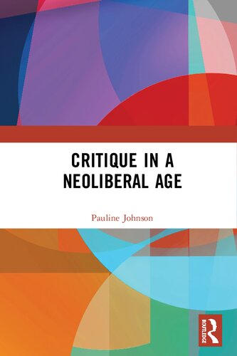 Sociology and Critique in the Neoliberal Age