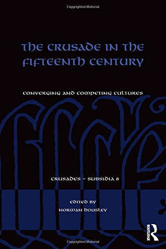 The Crusade in the Fifteenth Century