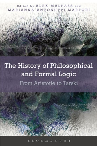 An Introduction to the History of Philosophical and Formal Logic