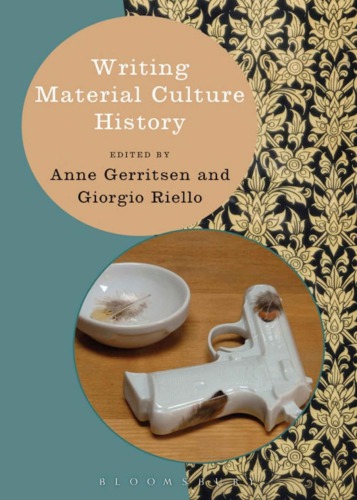 Writing Material Culture History