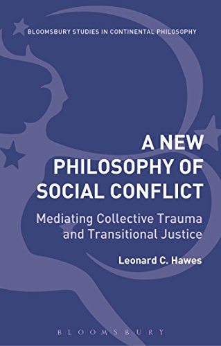 A New Philosophy of Social Conflict