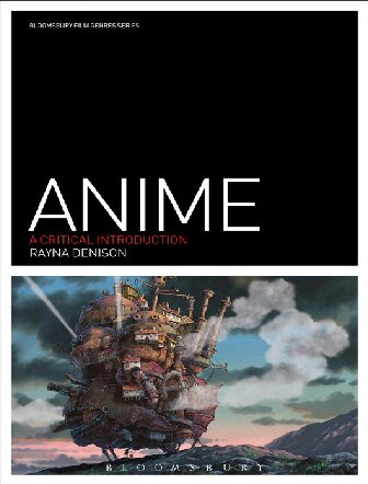 Anime : a critical introduction