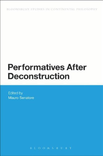 Performatives After Deconstruction