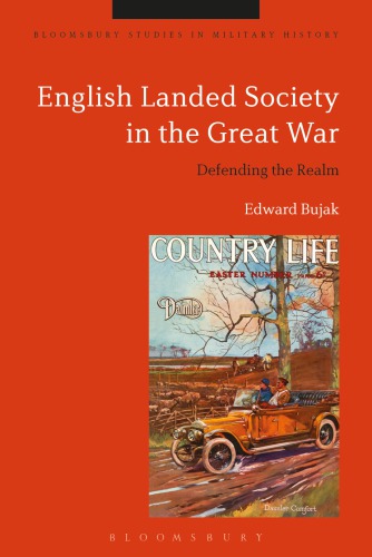 English Landed Society in the Great War